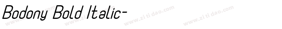Bodony Bold Italic字体转换